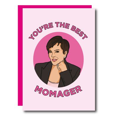 Eres la mejor tarjeta de Momager