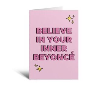 Croyez en votre carte Beyonce intérieure 2