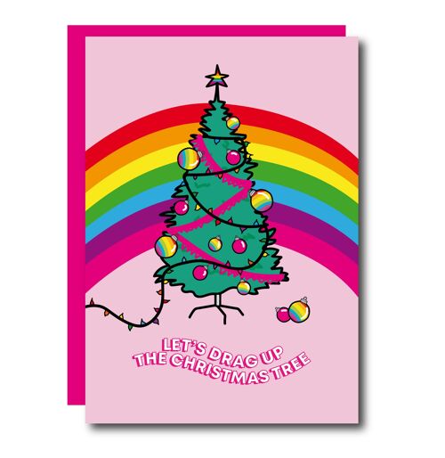 Let's Drag Up The Christmas Tree card
