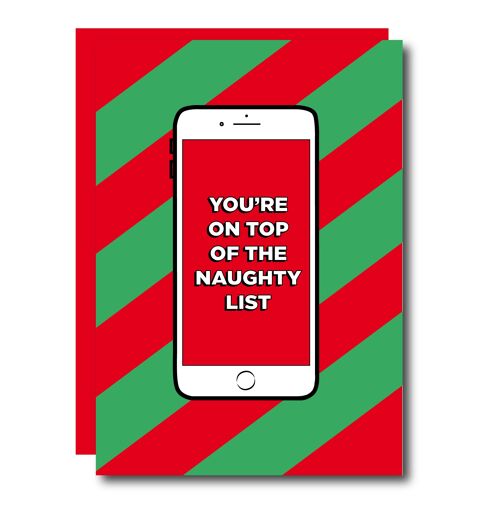 You're On Top Of The Naughty List Card