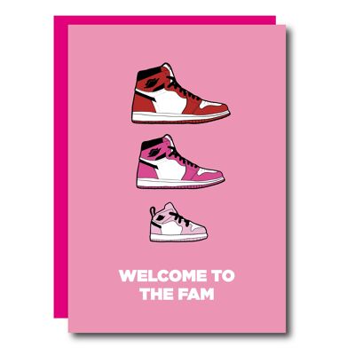 Welcome To The Fam (Pink) Card