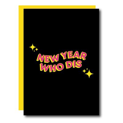 New Year Who Dis Card
