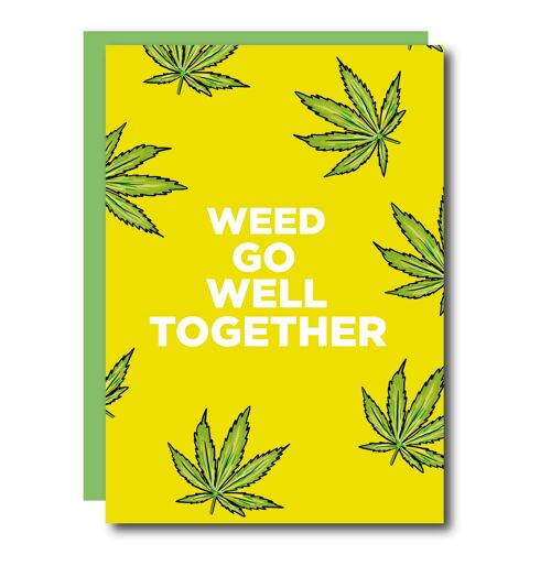 Weed Go Well Card