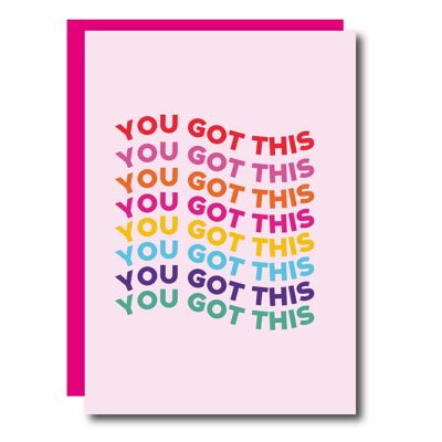 You Got This Card