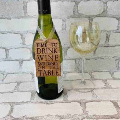 Étiquette de bouteille/décoration - 'Il est temps de boire du vin