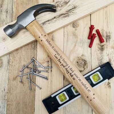Personalised 16oz Claw Hammer - When it comes to being dad