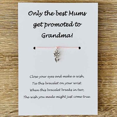 Bracelet - 'Only The Best Mum's Get Promoted To Grandma'