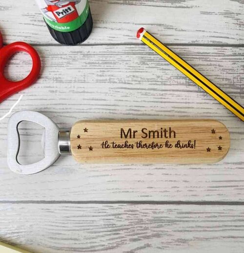 Personalised Teacher Bottle Opener - Mr Smith