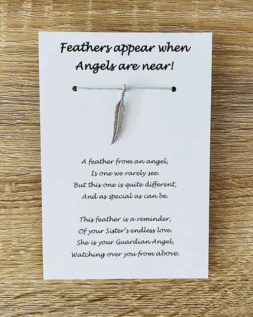 Bracelet - 'Feathers Appear When Loved Ones' Sister