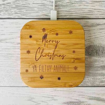 Personalised Wireless Charger - Merry Xmas Ya Filthy Animal