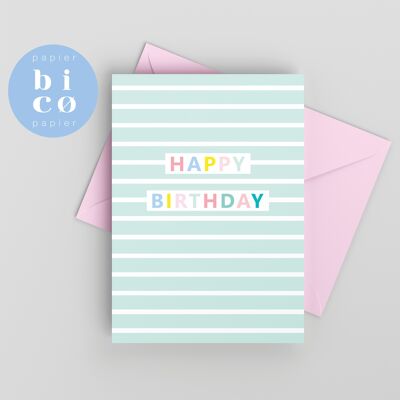 CARTES DE VOEUX | Cartes d'anniversaire | RAYURES VERTES | Carte joyeux anniversaire | Tarjeta de Feliz Cumpleaños | Carte Joyeux Anniversaire | Biglietto di Buon Compleanno | Alles Gute zum Geburtstagskarte.