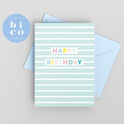 CARTES DE VOEUX | Cartes d'anniversaire | RAYURES VERTES | Carte joyeux anniversaire | Tarjeta de Feliz Cumpleaños | Carte Joyeux Anniversaire | Biglietto di Buon Compleanno | Alles Gute zum Geburtstagskarte.