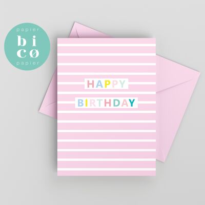 GREETING CARDS | Birthday Cards | PINK STRIPES | Happy Birthday Card | Tarjeta de Feliz Cumpleaños | Carte Joyeux Anniversaire | Biglietto di Buon Compleanno | Alles Gute zum Geburtstagskarte.