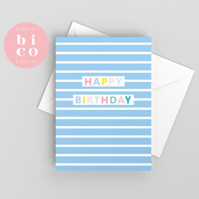 GREETING CARDS | Birthday Cards | BLUE STRIPES | Happy Birthday Card | Tarjeta de Feliz Cumpleaños | Carte Joyeux Anniversaire | Biglietto di Buon Compleanno | Alles Gute zum Geburtstagskarte.