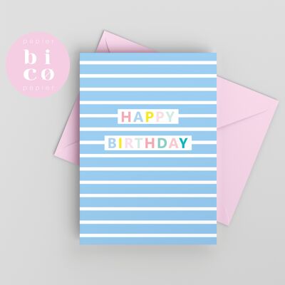 GREETING CARDS | Birthday Cards | BLUE STRIPES | Happy Birthday Card | Tarjeta de Feliz Cumpleaños | Carte Joyeux Anniversaire | Biglietto di Buon Compleanno | Alles Gute zum Geburtstagskarte.