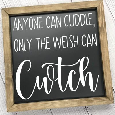 Only The Welsh Can Cwtch - Mid Grey - Black