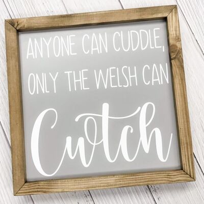 Only The Welsh Can Cwtch - Mid Grey - White