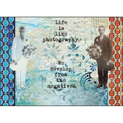 Giclee print – Life is like photography