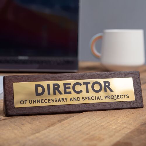 Director of..' Wooden Desk Sign - Joke/Novelty Gifts