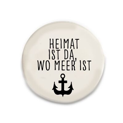 Home is where the sea is Button ø38mm