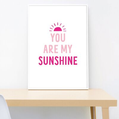 You are my sunshine print - A5 - Pink