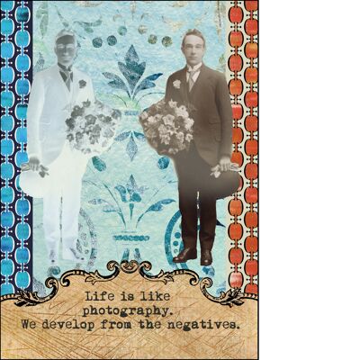 Greeting card - Life is like photography