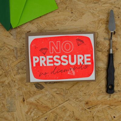 No pressure Letterpress Karte mit Umschlag