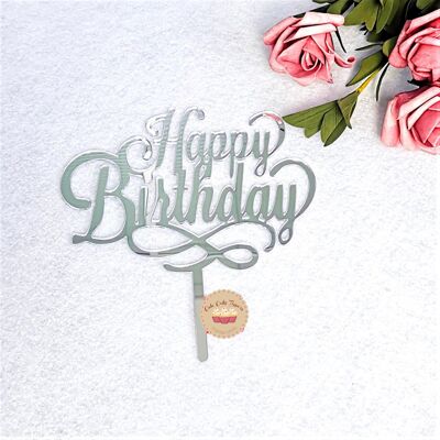 New Style Happy Birthday Acrylic Cake Topper - Silver