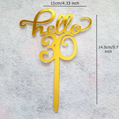 Golden Numbers 16th, 18th, 21st, 30th, 40th, 50th, 60th Birthday Cake Topper - Hello 30