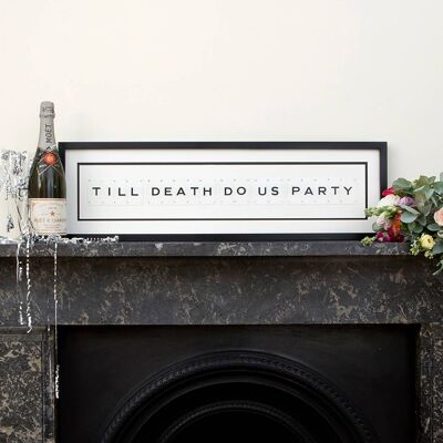 Till Death Do Us Party