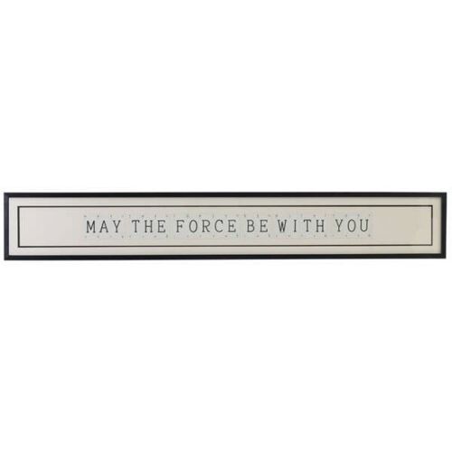 May the Force Be With You