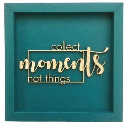 Collect moments not things - frame card wood lettering magnet